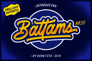 Battams: The Script Font That Elevates Your Campaigns