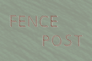 The Fencepost Font: A Decorative Typographic Tool for Modern Digital Marketing