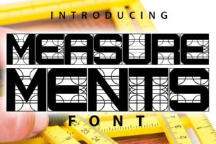 The Measurements Font: A Decorative Masterpiece for Crafters and Designers